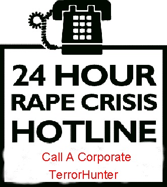 Call The Corporate Rape Center Hotline